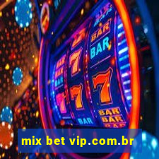 mix bet vip.com.br